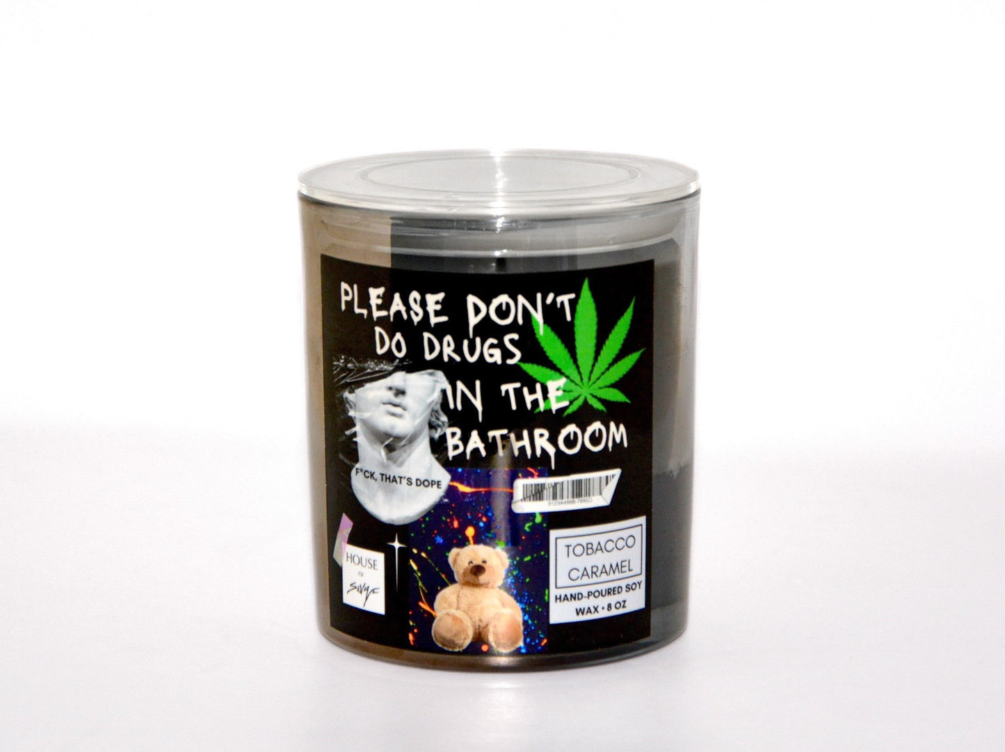 PLEASE DON'T DO DRUGS IN THE BATHROOM CANDLE