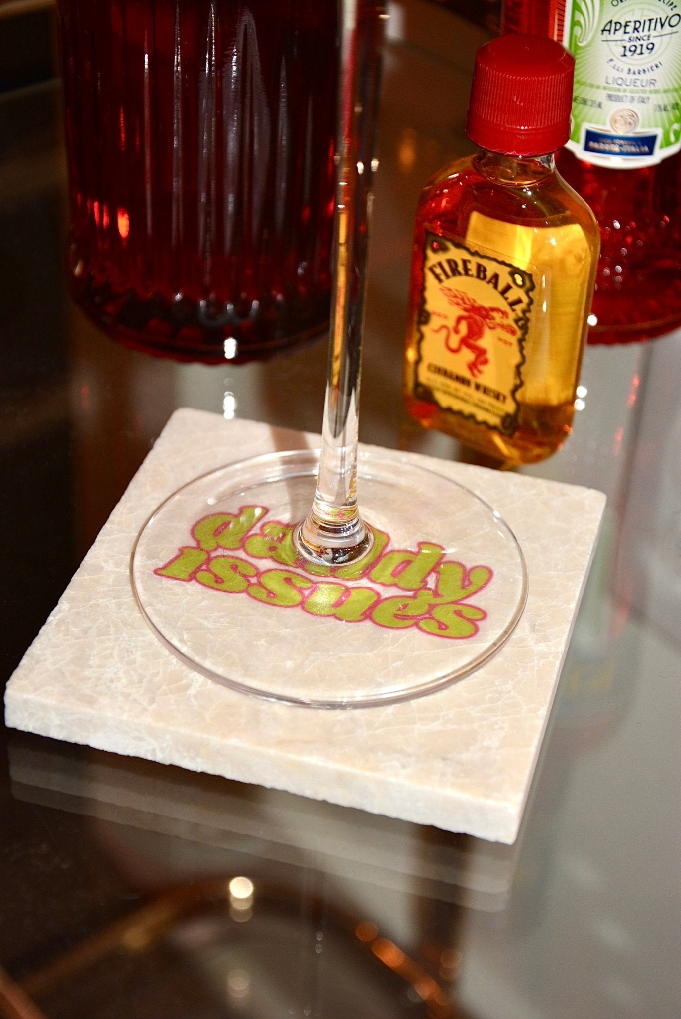 DADDY ISSUES COASTER - House of Savage