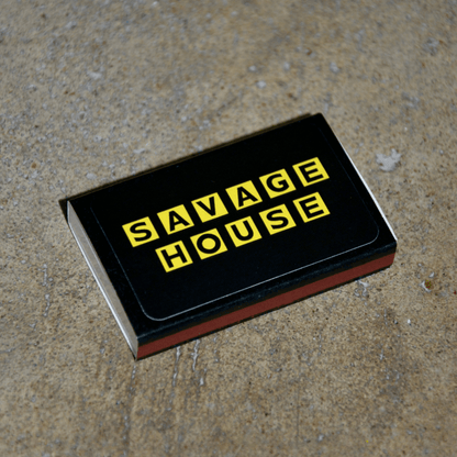 SAVAGE HOUSE MATCHBOX - House of Savage